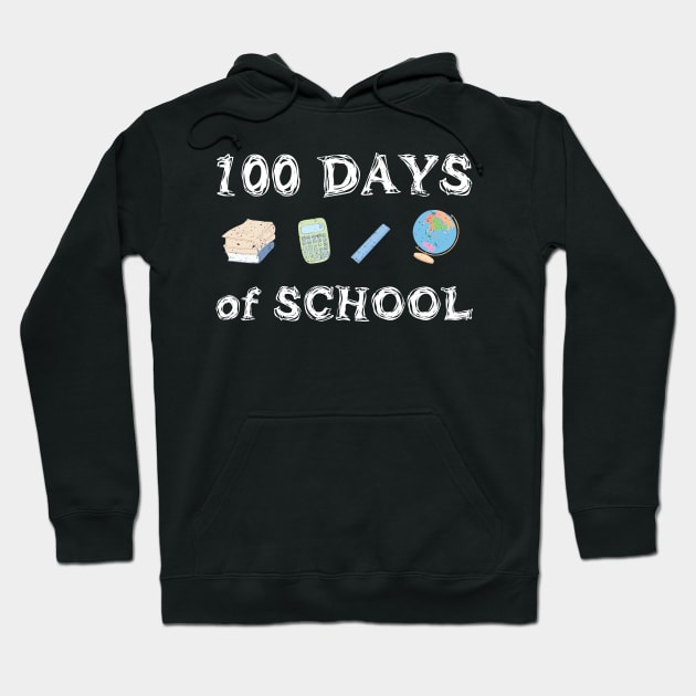 100th Day of School 2019 print for Teachers and Students Hoodie by merchlovers